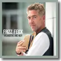 Frizz Feick - Woanders und hier