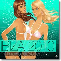 Cover: Ibiza 2010  The Finest House Collection - Various Artists