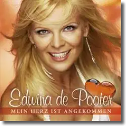 Cover: Edwina de Pooter - Mein Herz ist angekommen