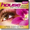 House: The Vocal Session 2014 - Various Artists