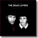 Cover:  The Dead Lovers - The Dead Lovers