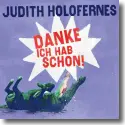 Cover:  Judith Holofernes - Danke, ich hab schon