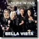 Bella Vista - So wie im Film