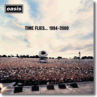 Cover: Oasis - Time Flies... 1994 - 2009