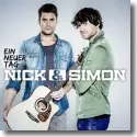Nick & Simon - Ein neuer Tag