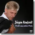 Cover:  Jrgen Renfordt - Nicht um jeden Preis