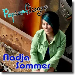 Cover: Nadja Sommer - Papierflieger