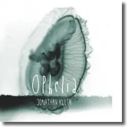 Cover: Jonathan Kluth - Ophelia