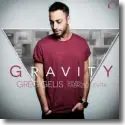 Greg Gelis feat. Fabrizio Levita - Gravity
