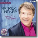 Patrick Lindner - Nur mit Deiner Liebe (das Beste aus 25 Jahren)