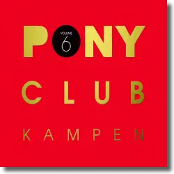 Cover: Pony Club Kampen Vol. 6 - Various Artists