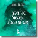 Cover:  Andrea Balency - You've Never Been Alone