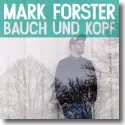 Mark Forster - Bauch und Kopf