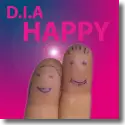 D.I.A - Happy