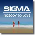 Cover:  Sigma - Nobody To Love