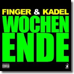 Cover: Finger & Kadel - Wochenende