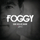 Cover: Foggy - Come Into My Dream