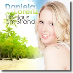 Cover: Daniela Lorenz - Ein Haus am Strand