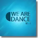 We Are Dance Vol. 1