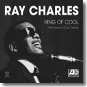 Cover:  Ray Charles - King Of Cool - The Genius Of Ray Charles