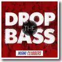 Miami Clubbers - Drop The Bass