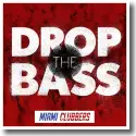 Cover: Miami Clubbers - Drop The Bass