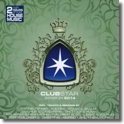 Cover: Clubstar Session 2014 - Various Artists