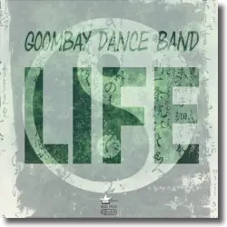 Cover: Goombay Dance Band - Life