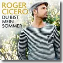 Roger Cicero - Du bist mein Sommer