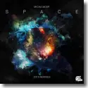 Micha Moor - Space (2014 Remixes)
