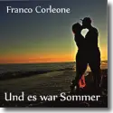 Franco Corleone - Und es war Sommer