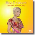 Bea Larson - Tausend Sonnen hell