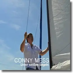 Cover: Conny Mess - Unter weien Segeln