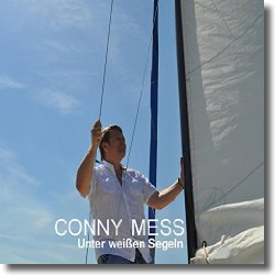 Cover: Conny Mess - Unter weien Segeln