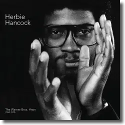 Cover: Herbie Hancock - The Warner Bros.Years (1969-1972)