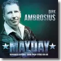 Dirk Ambrosius - Mayday