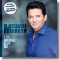 Cover:  Michael Morgan - Fr immer nur du