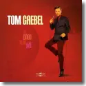 Tom Gaebel - So Good To Be Me