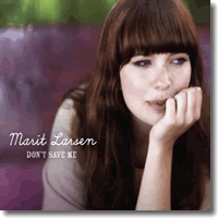 Cover: Marit Larsen - Dont Save Me