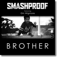 Cover: Smashproof feat. Gin Wigmore - Brother