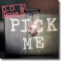 Cover: El D. & Tessa B. - Pick Me