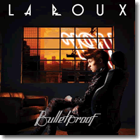 Cover: La Roux - Bulletproof