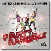 Cover: Ricky Rich vs. Disco Pogo feat. Seaside Clubbers - Party Randale