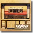Guardians Of The Galaxy: Awesome Mix Vol. 1 - Original Soundtrack