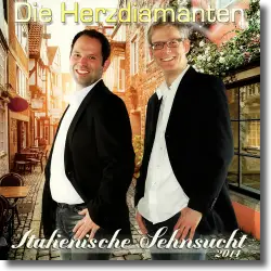 Cover: Die Herzdiamanten - Italienische Sehnsucht 2014