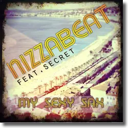 Cover: Nizzabeat feat. Secret - My Sexy Sax