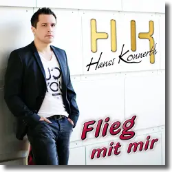 Cover: Hansi Konnerth - Flieg mit mir