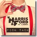 Cover: Harris & Ford feat. Lisah - Tick Tack