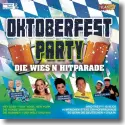 Cover:  Oktoberfest Party - Die Wies'n Hitparade - Various Artists