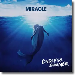 Cover: Miracle feat. Youngblood Hawke - Endless Summer